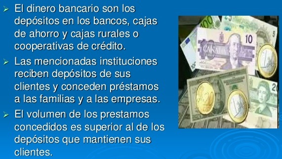 dinero bancario